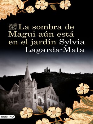 cover image of La sombra de Magui aún está en el jardín